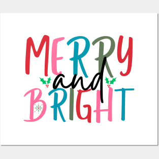 Merry And Bright Posters and Art